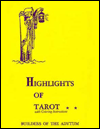 Major and Minor Tarot Keys with Highlights of Tarot